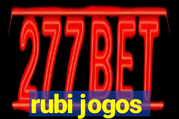 rubi jogos